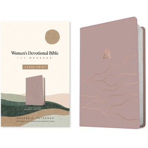 The Message Women's Devotional Bible Large Print (Leather-Look, Dusty Blush) - by  Eugene H Peterson (Leather Bound) - 1 of 1