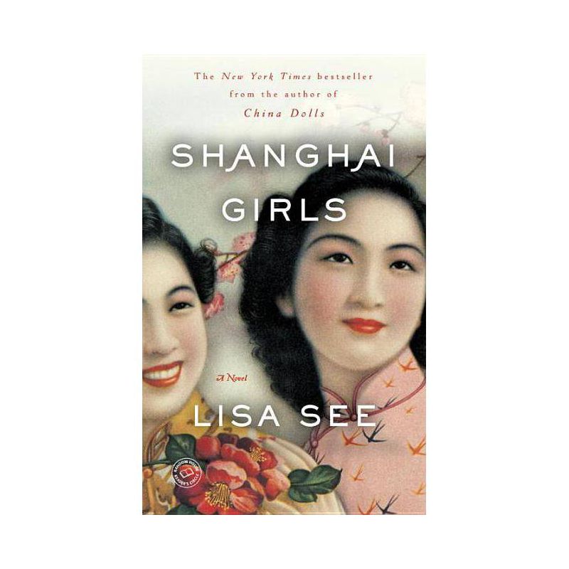 Shanghai Girls (Reprint) (Paperback) by Lisa See, 1 of 2