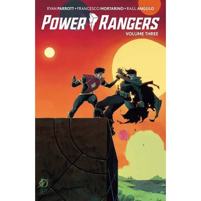 Power Rangers Vol. 3 - by  Ryan Parrott (Paperback)