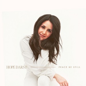 Hope Darst - Peace Be Still (CD) - 1 of 1