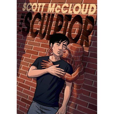 The Sculptor - by  Scott McCloud (Hardcover)