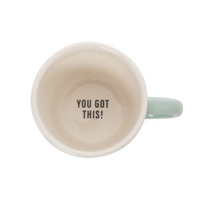 Totalee Gift You Got This! Friendly Reminder Mug Ceramic 9.5 oz - 1 of 1