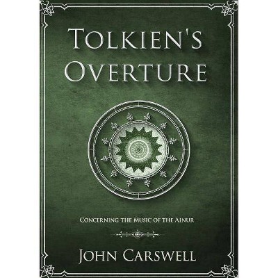 Tolkien's Overture - by  John M Carswell (Paperback)