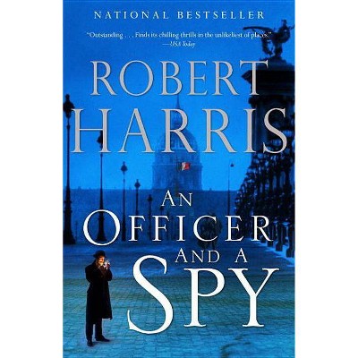 An Officer and a Spy - by  Robert Harris (Paperback)