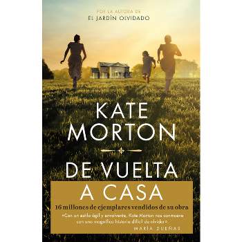 De Vuelta a Casa / Homecoming - by  Kate Morton (Paperback)
