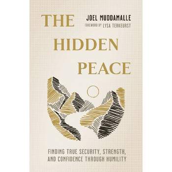 The Hidden Peace - by  Joel Muddamalle (Paperback)