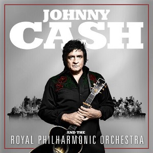 Johnny Cash - Johnny Cash and the Royal Philharmonic Orchestra - 1 of 1