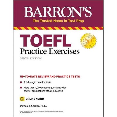 TOEFL Practice Exercises - (Barron's Test Prep) 9th Edition by  Pamela J Sharpe (Paperback)