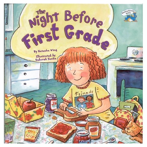 The Night Before First Grade (Paperback) by Natasha Wing, Deborah Zemke - image 1 of 1