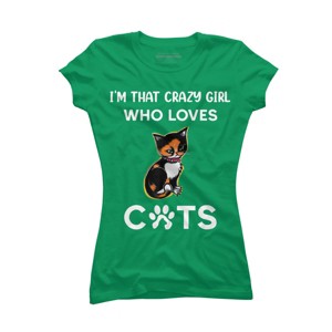 Junior's Design By Humans I'm That Crazy Girl Who Loves Cats Cartoon By MeowShop T-Shirt - 1 of 2