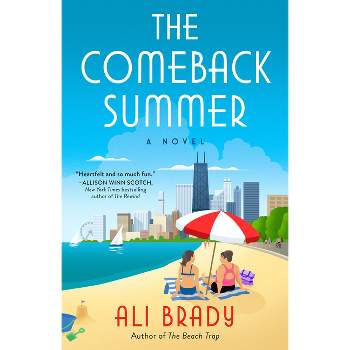 The Comeback Summer - by  Ali Brady (Paperback)