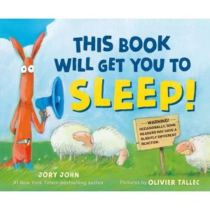 This Book Will Get You to Sleep! - by  Jory John (Hardcover) - 1 of 1