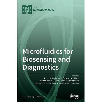 Microfluidics for Biosensing and Diagnostics - (Hardcover)