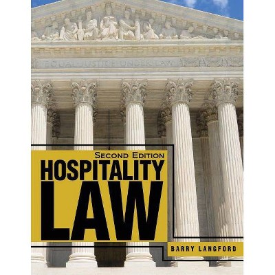 Hospitality Law - 2nd Edition by  Langford (Paperback)