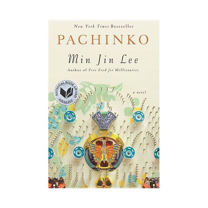 Pachinko (National Book Award Finalist) - by  Min Jin Lee (Hardcover), 1 of 2