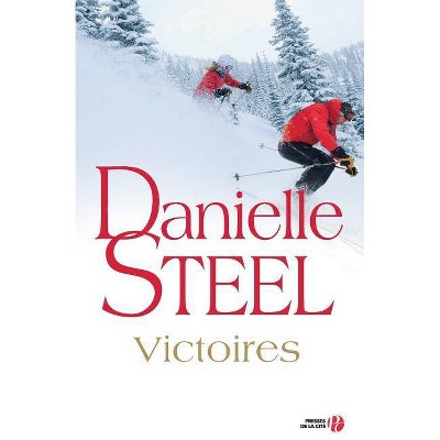 Victoires - by  Danielle Steel (Paperback)