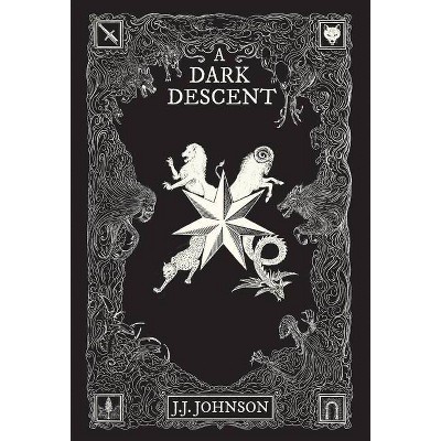 A Dark Descent - by  J J Johnson (Hardcover)