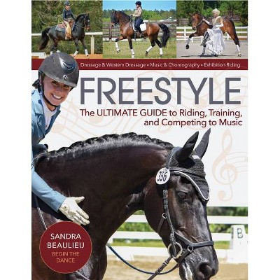 Freestyle - by  Sandra Beaulieu (Paperback)