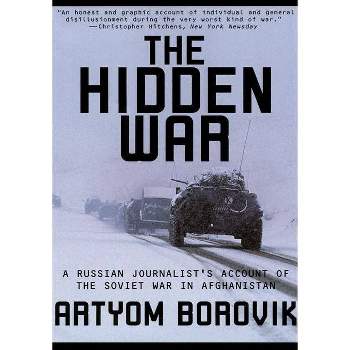 Hidden War - by  Artyom Borovik (Paperback)