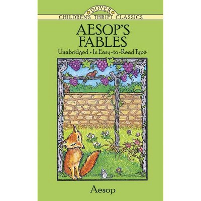 Aesop's Fables - (Dover Children's Thrift Classics) (Paperback)