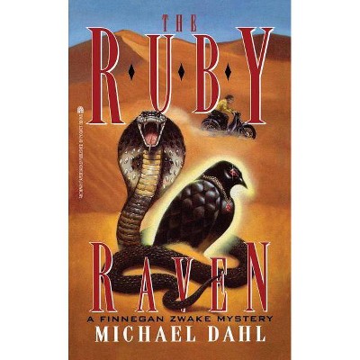 The Ruby Raven, 3 - (Finnegan Zwake) by  Michael Dahl (Paperback)