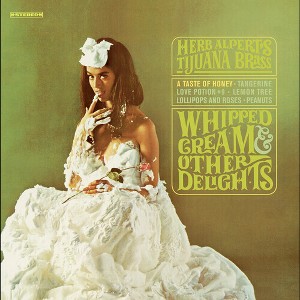 Herb Alpert - Whipped Cream & Other Delights - 1 of 1