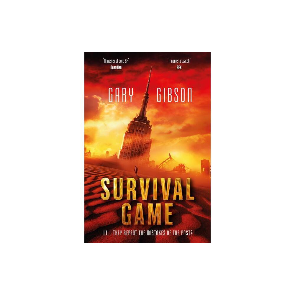 Survival Game - (Apocalypse Duology) by Gary Gibson (Paperback)