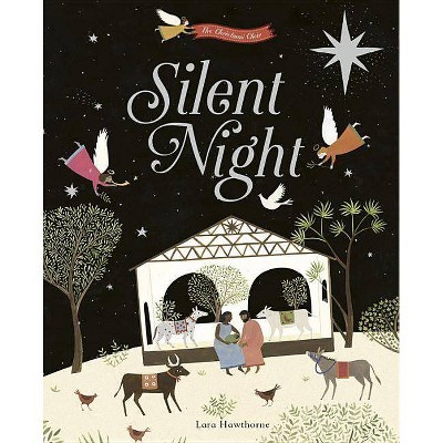 Silent Night - (The Christmas Choir) by  Lara Hawthorne (Hardcover)