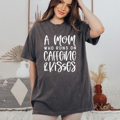Simply Sage Market Women's A Mom Who Runs On Caffeine And Kisses Short Sleeve Garment Dyed Tee