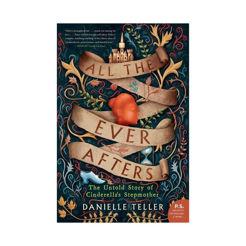 All the Ever Afters - by  Danielle Teller (Paperback), 1 of 2