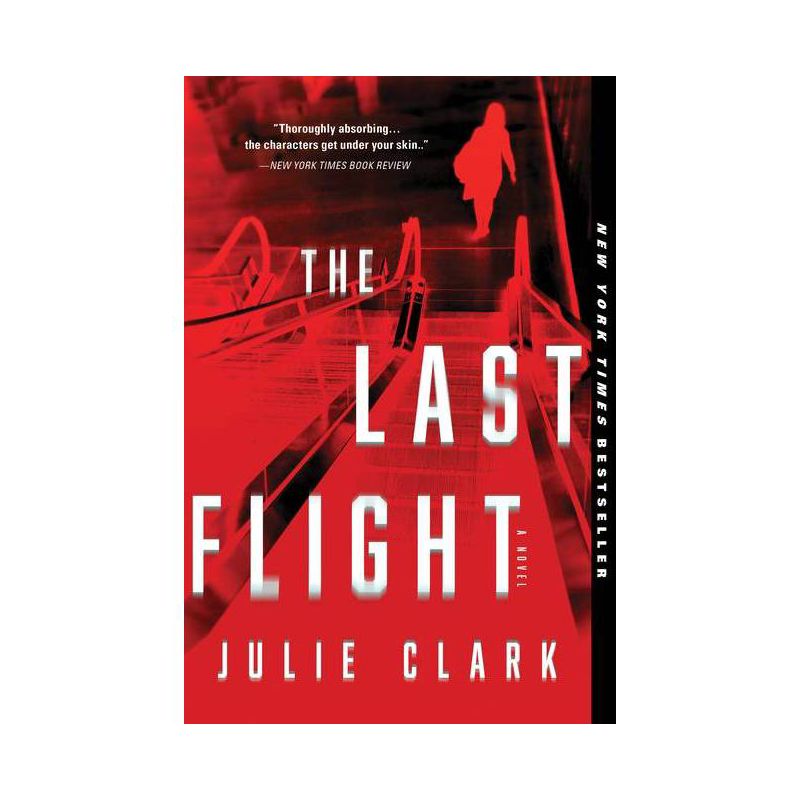 The Last Flight - by Julie Clark, 1 of 4