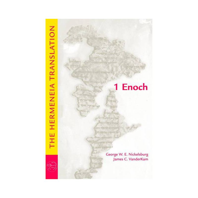 1 Enoch - by  George W E Nickelsburg & James C VanderKam (Paperback), 1 of 2
