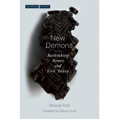 New Demons - (Cultural Memory in the Present) by  Simona Forti (Paperback)