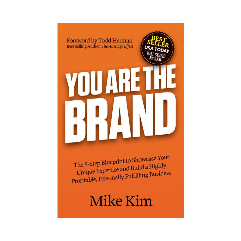 You Are the Brand - by  Mike Kim (Paperback), 1 of 2