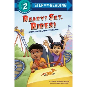 Ready? Set. Rides! (Raymond and Roxy) - (Step Into Reading) by  Vaunda Micheaux Nelson (Paperback) - 1 of 1