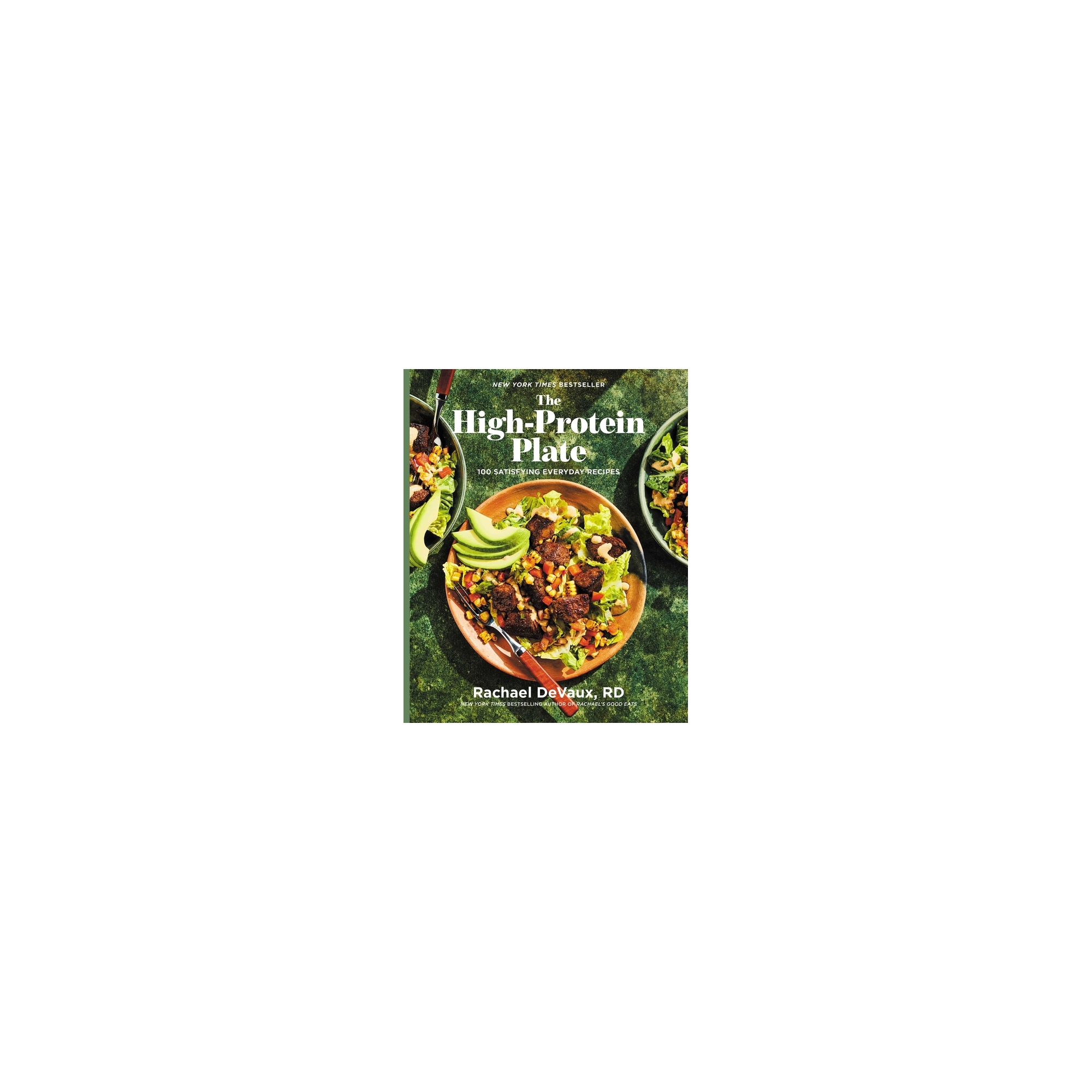 The High-Protein Plate - by Rachael Devaux (Hardcover)