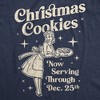 Mens Christmas Cookies Now Serving Through December 25th Tshirt Funny Holiday Baking Graphic Tee - Crazy Dog Men's T Shirt - 2 of 4