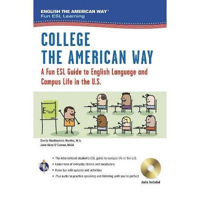 English the American Way - (English as a Second Language) by  Sheila Mackechnie Murtha & Jane Airey O'Connor (Paperback)