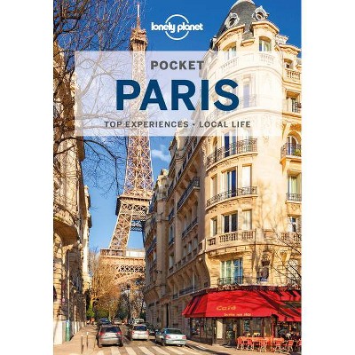 Lonely Planet Pocket Paris 7 - (Travel Guide) 7th Edition by  Jean-Bernard Carillet & Catherine Le Nevez & Christopher Pitts & Nicola Williams