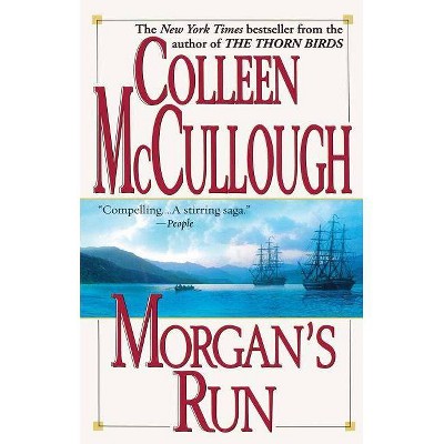 Morgan's Run - by  Colleen McCullough (Paperback)