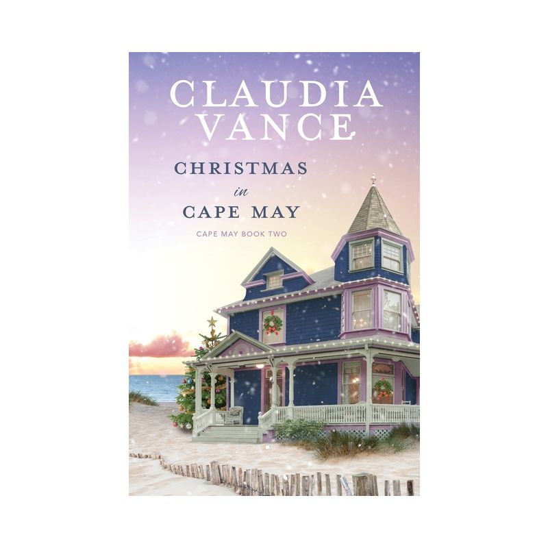 Christmas in Cape May (Cape May Book 2) - by  Claudia Vance (Paperback), 1 of 2