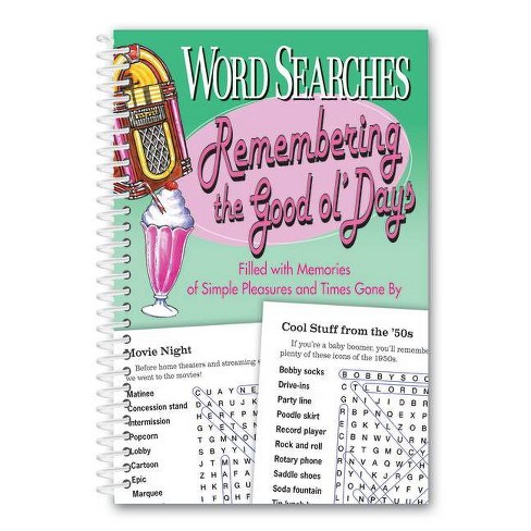 Word Searches Remembering The Good Ol Days By Product Concept Editors Spiral Bound Target