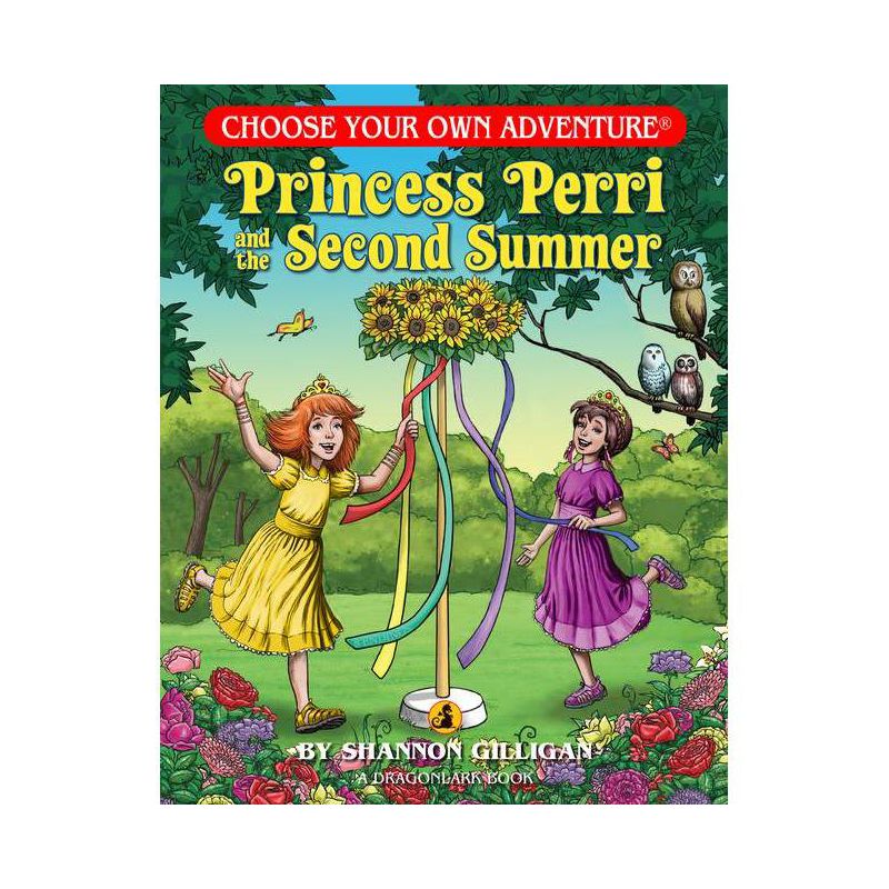 Princess Perri and the Second Summer - (Choose Your Own Adventures Dragonlarks) by  Shannon Gilligan (Paperback), 1 of 2