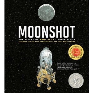 Moonshot - (Richard Jackson Books (Atheneum Hardcover)) by  Brian Floca (Hardcover) - 1 of 1