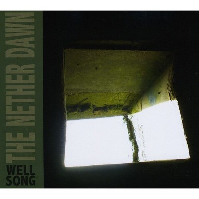The Nether Dawn - Well Song (CD)