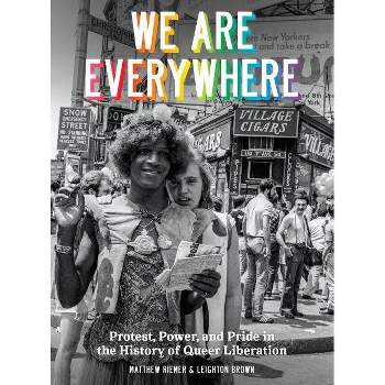 We Are Everywhere - by  Matthew Riemer & Leighton Brown (Hardcover)