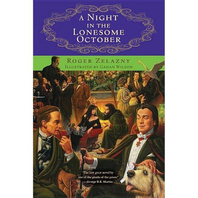 Night in the Lonesome October - (Rediscovered Classics) by  Roger Zelazny (Paperback)