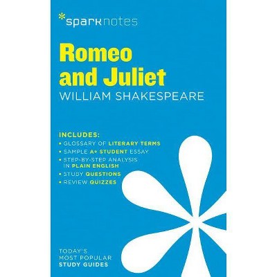 Romeo and Juliet Sparknotes Literature Guide, 56 - by  Sparknotes & William Shakespeare & Sparknotes (Paperback)