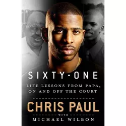 Sixty-One - by  Chris Paul (Hardcover)