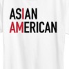 Women's - Instant Message - I Am Asian American Short Sleeve Graphic T-Shirt - 2 of 4
